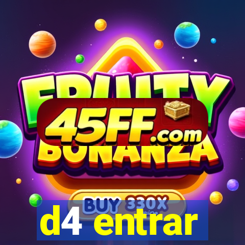d4 entrar